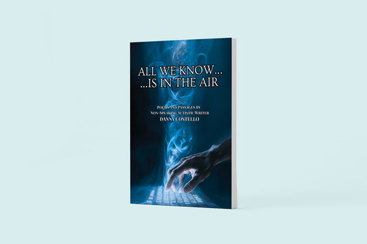 All We Know...Is In The Air